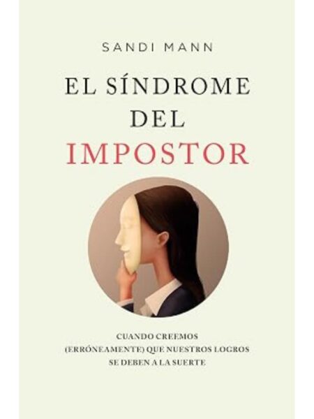 SÍNDROME DEL IMPOSTOR, EL