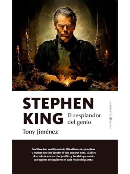 STEPHEN KING -EL RESPLANDOR DEL GENIO-