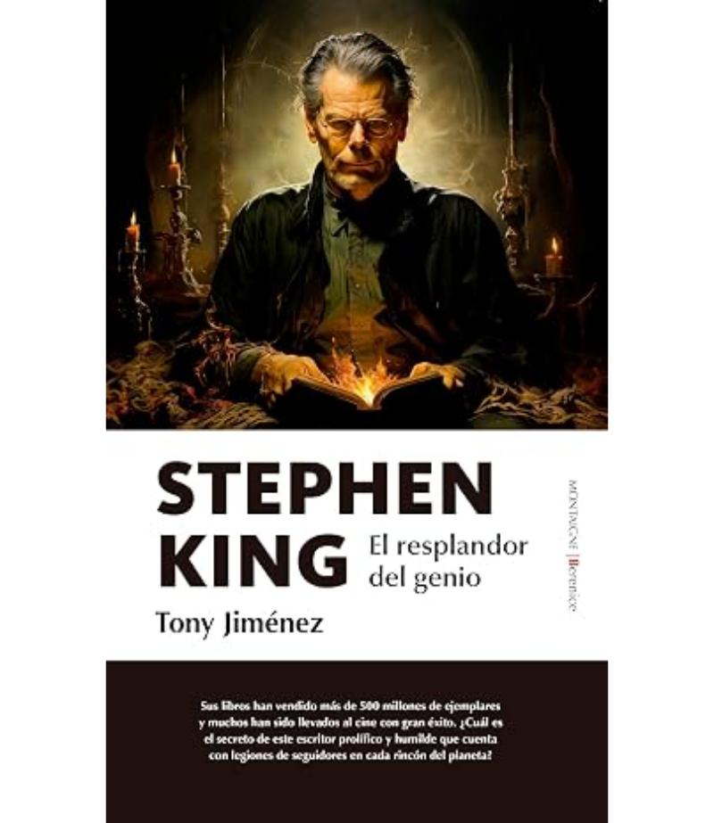 STEPHEN KING -EL RESPLANDOR DEL GENIO-