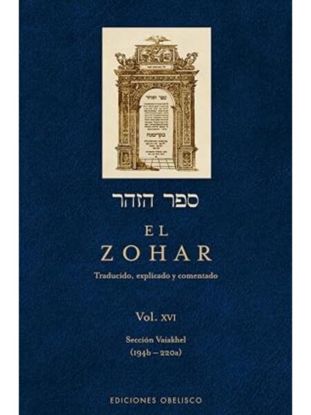 ZOHAR, EL -VOLUMEN 16-