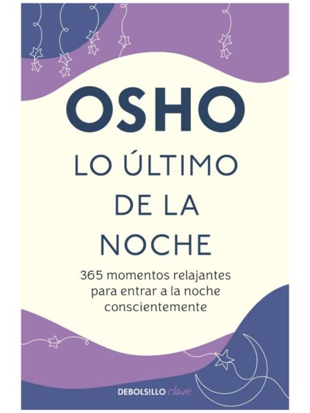LO ÚLTIMO DE LA NOCHE
