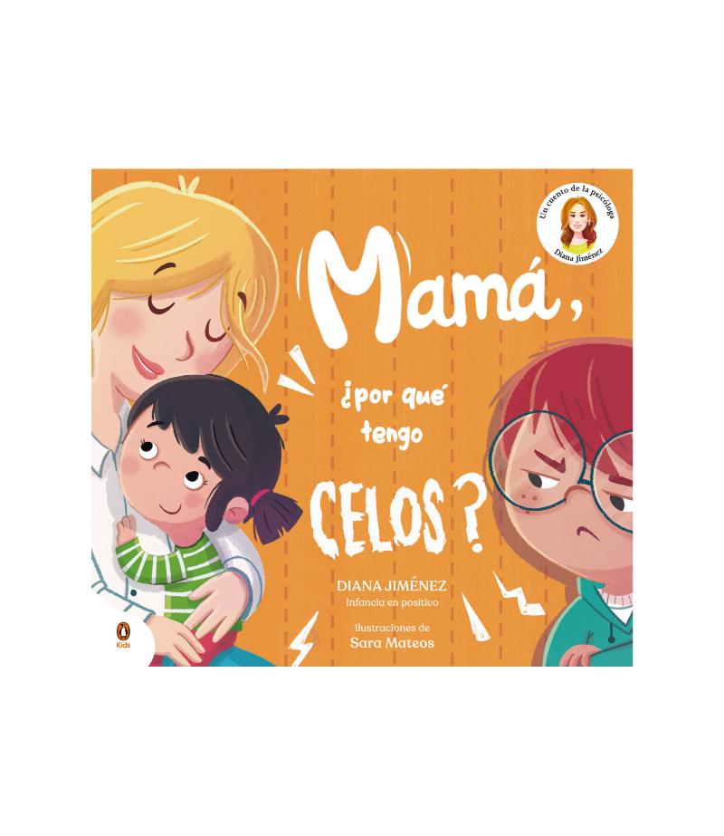 MAMÁ, POR QUÉ TENGO CELOS?