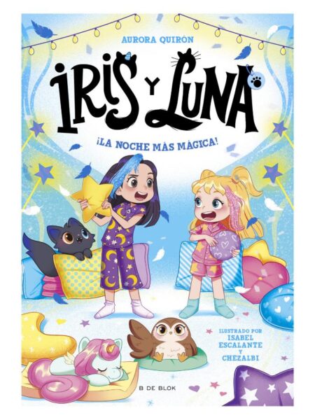 IRIS Y LUNA 5 -LA NOCHE MÁS MÁGICA-