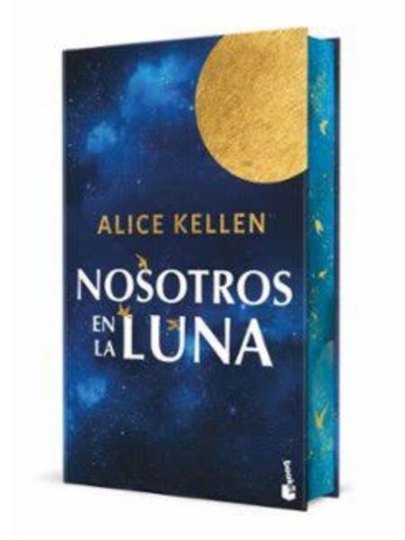 NOSOTROS EN LA LUNA -EDICIÓN ESPECIAL CANTOS TINTADOS-