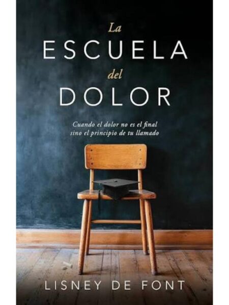 ESCUELA DEL DOLOR, LA