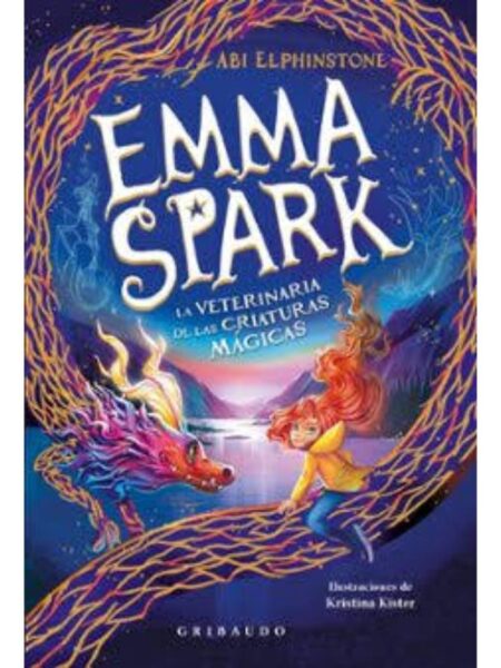 EMMA SPARK, LA VETERINARIA DE LAS CRIATURAS MÁGICAS