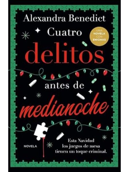 CUATRO DELITOS ANTES DE MEDIANOCHE