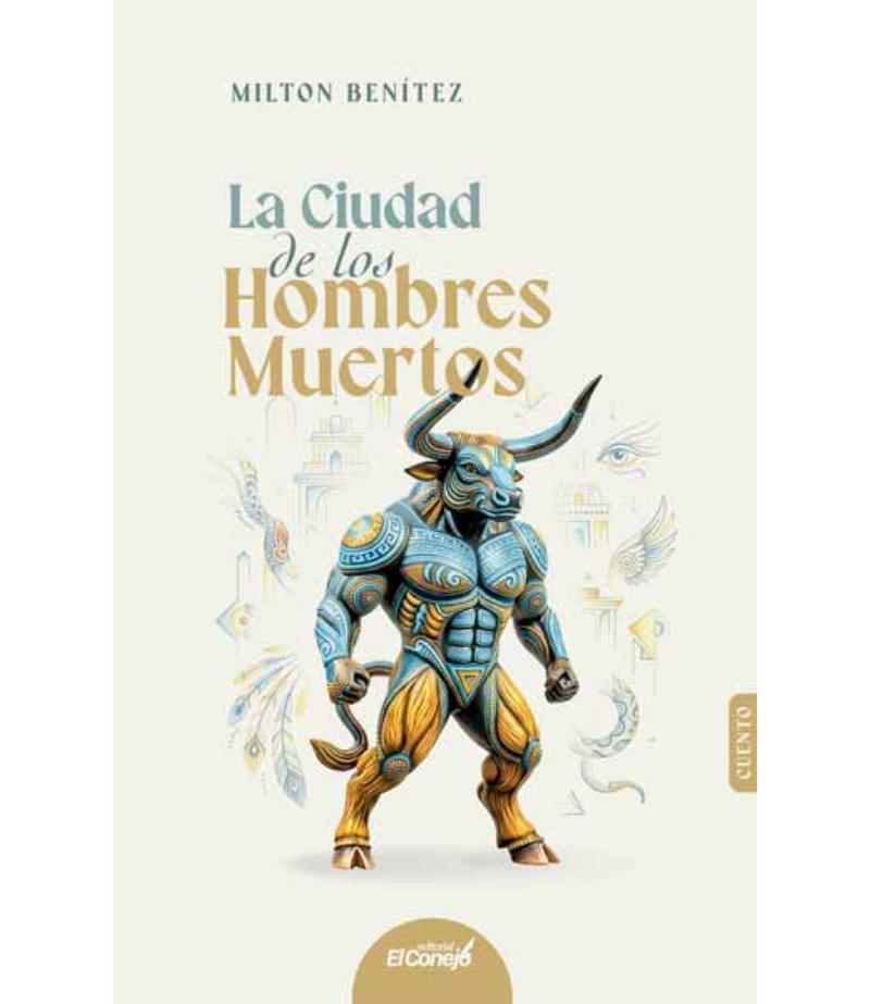 CIUDAD DE LOS HOMBRES MUERTOS, LA