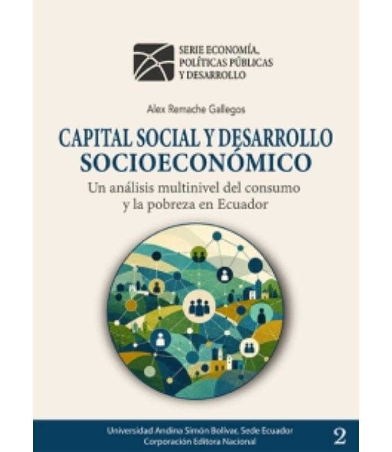 CAPITAL SOCIAL Y DESARROLLO SOCIOECONÓMICO