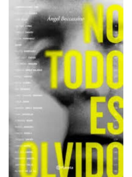 NO TODO ES OLVIDO