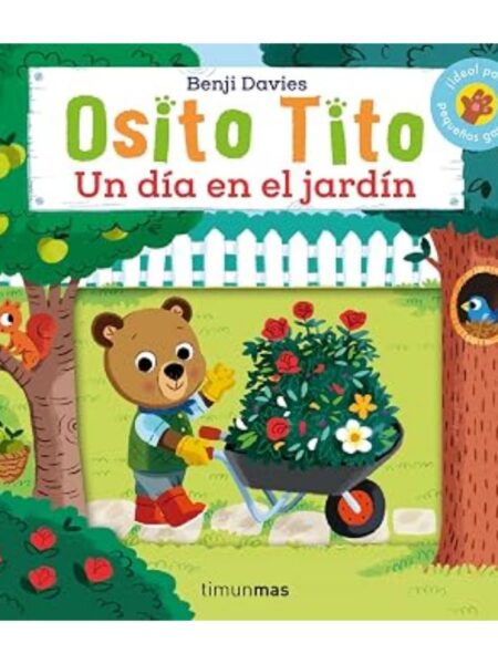 OSITO TITO -UN DÍA EN EL JARDÍN-
