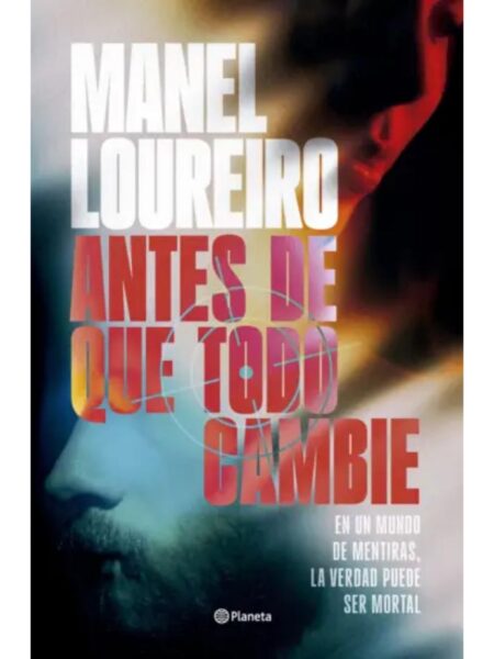ANTES DE QUE TODO CAMBIE