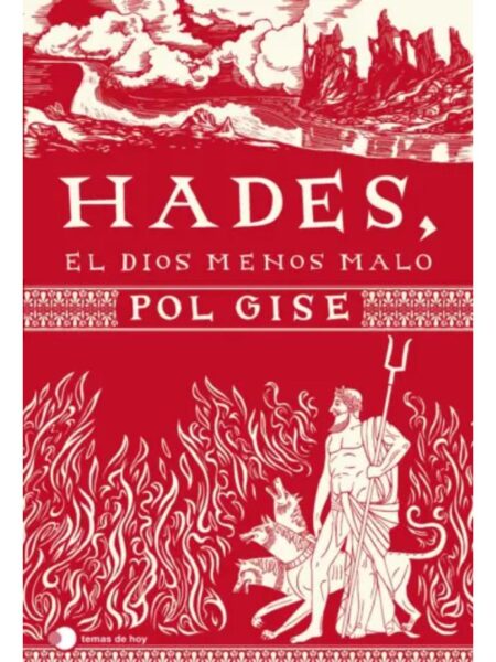 HADES, EL DIOS MENOS MALO