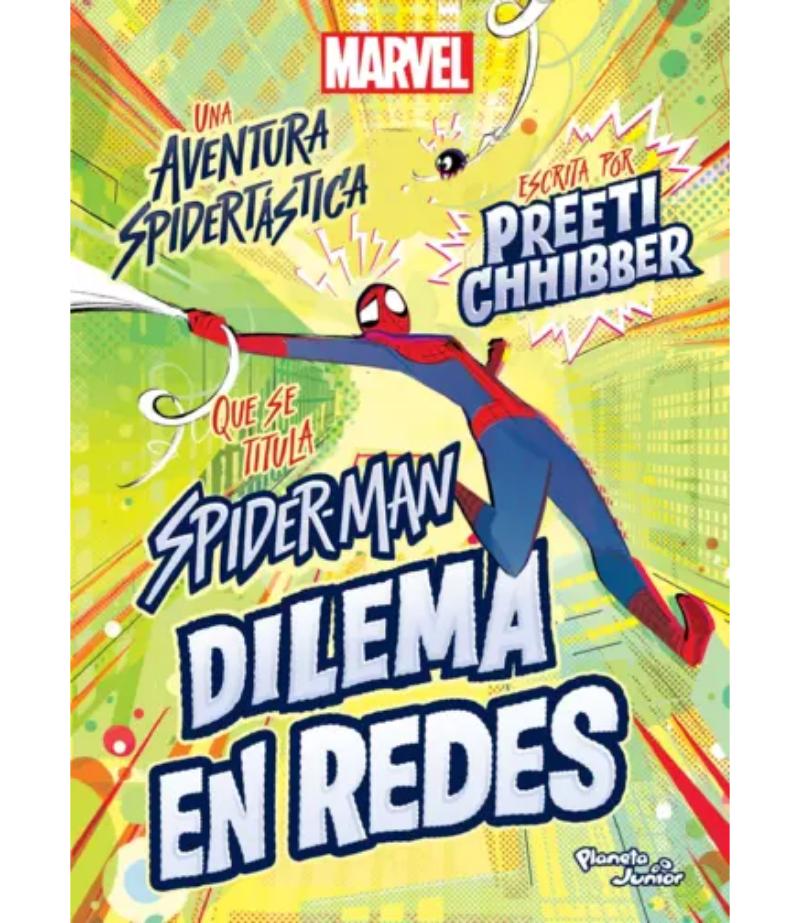 SPIDER-MAN DILEMA EN REDES