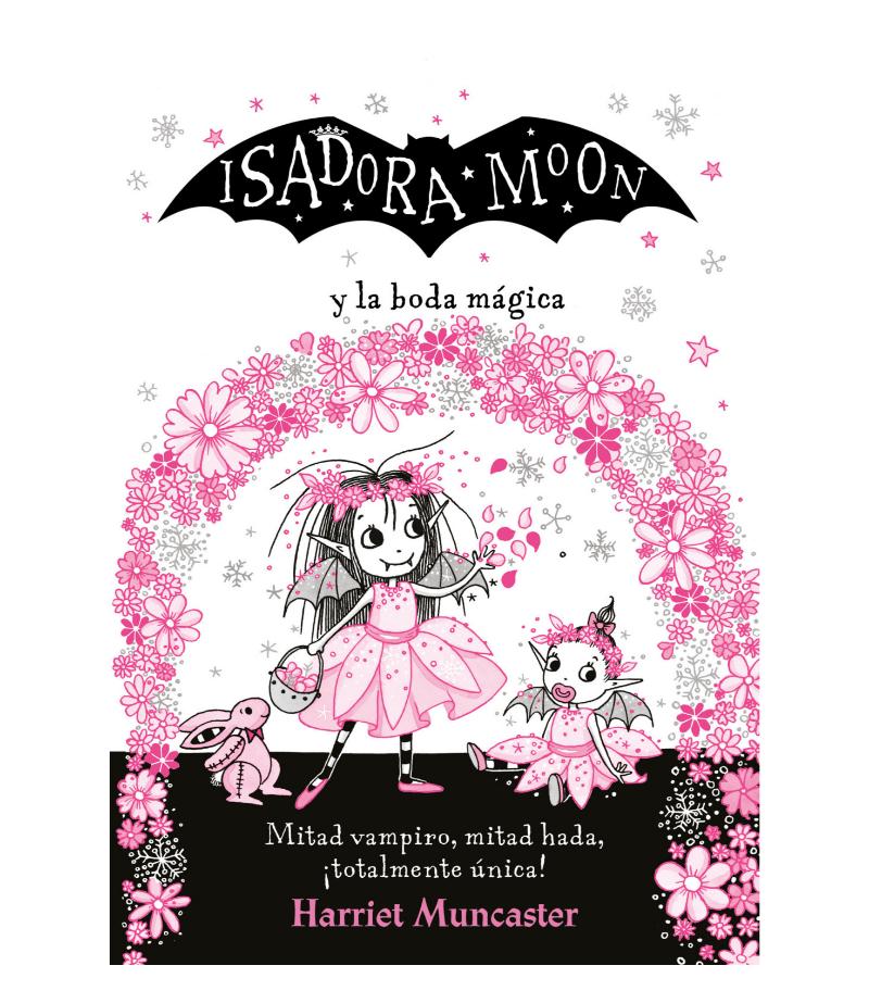 ISADORA MOON Y LA BODA MÁGICA