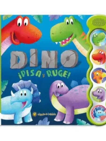 DINO PISA Y RUGE -RIMAS CON SONIDO-