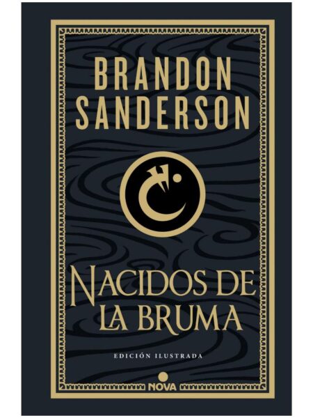 NACIDOS DE LA BRUMA -ILUSTRADA-