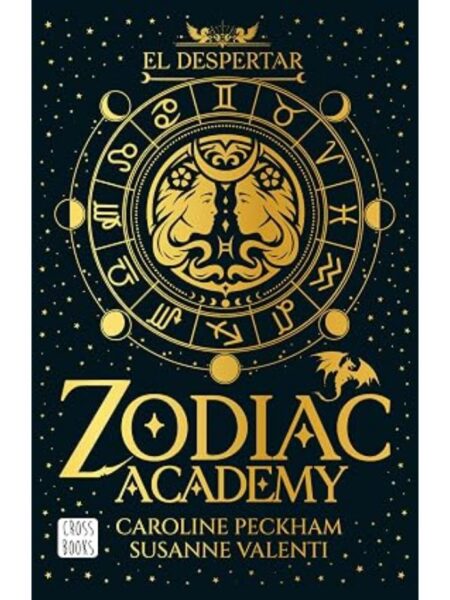 ZODIAC ACADEMY 1 -EL DESPERTAR-