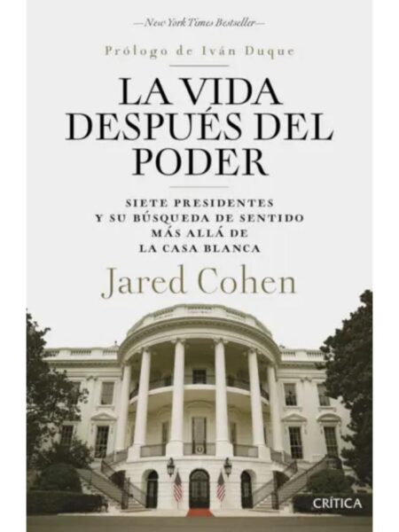 VIDA DESPUÉS DEL PODER, LA