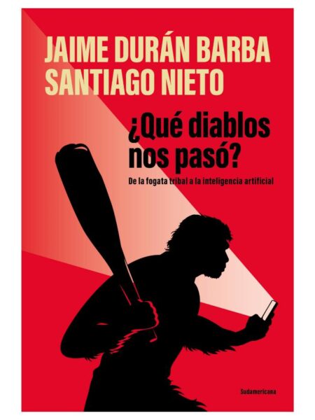 QUÉ DIABLOS NOS PASÓ?