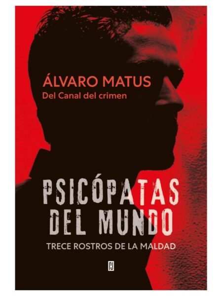 PSICÓPATAS DEL MUNDO