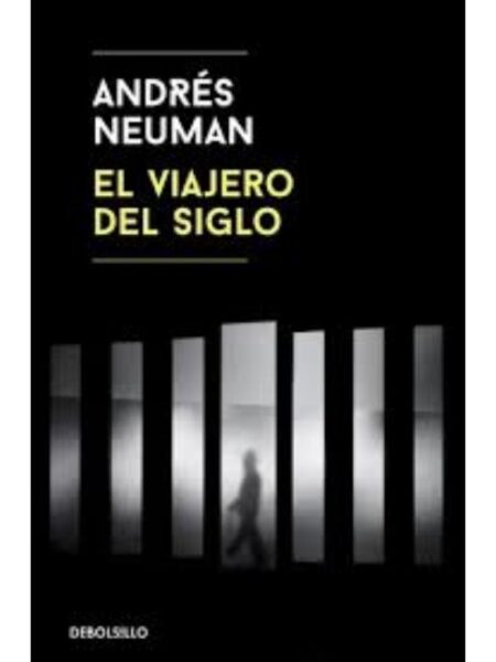 VIAJERO DEL SIGLO, EL