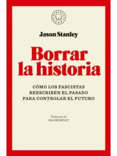 BORRAR LA HISTORIA