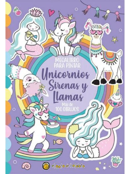 UNICORNIOS, SIRENAS Y LLAMAS -MEGALIBRO PARA PINTAR-