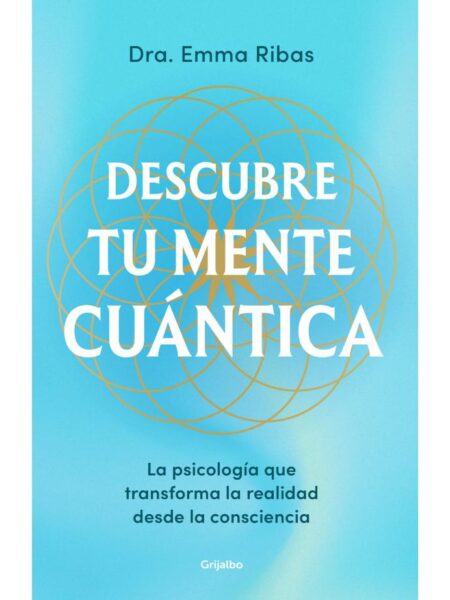 DESCUBRE TU MENTE CUÁNTICA