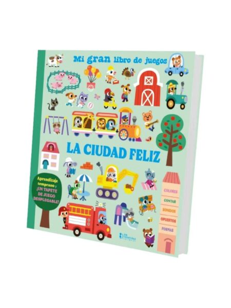 MI GRAN LIBRO DE JUEGOS LA CIUDAD FELIZ
