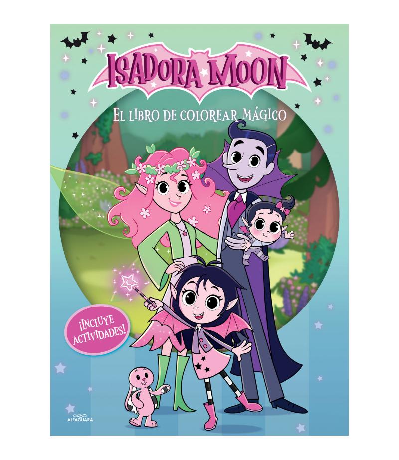 ISADORA MOON -EL LIBRO DE COLOREAR MÁGICO-