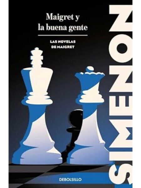 MAIGRET Y LA BUENA GENTE