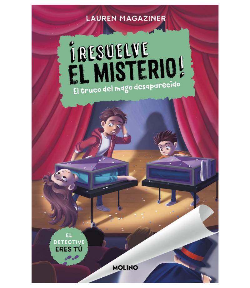 RESUELVE EL MISTERIO 9 EL TRUCO DEL MAGO DESAPARECIDO