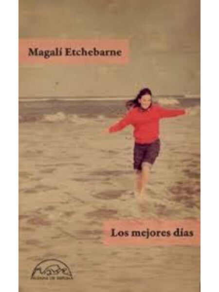 LOS MEJORES DÍAS