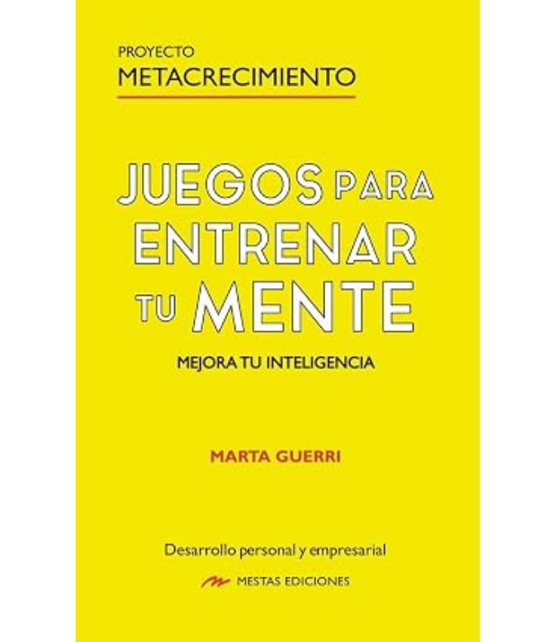 JUEGOS PARA ENTRENAR TU MENTE -MEJORA TU INTELIGENCIA-
