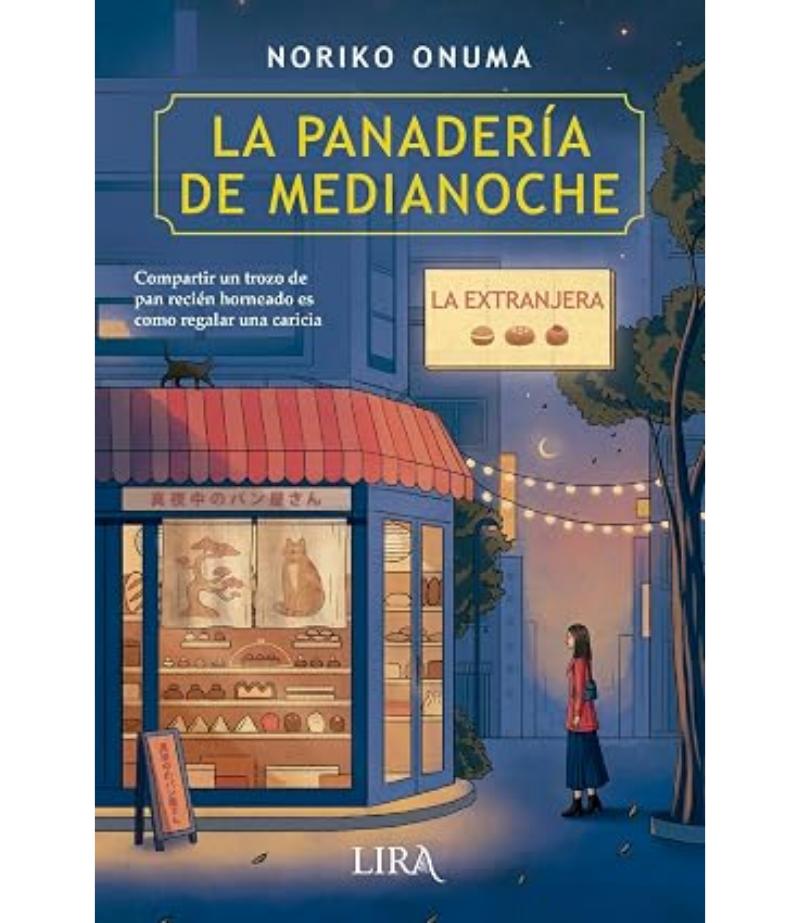 PANADERÍA DE MEDIANOCHE, LA -LA EXTRANJERA-
