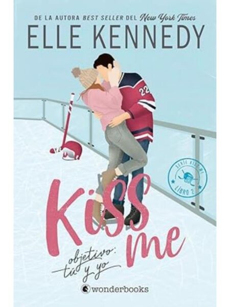 KISS ME 2 OBJETIVO TÚ Y YO