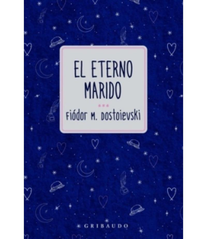 ETERNO MARIDO, EL