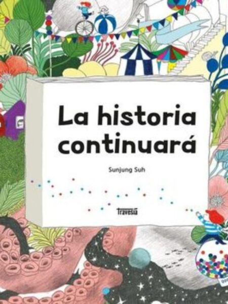 HISTORIA CONTINUARÁ, LA