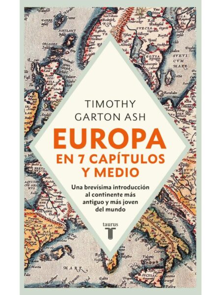 EUROPA EN SIETE CAPÍTULOS Y MEDIO