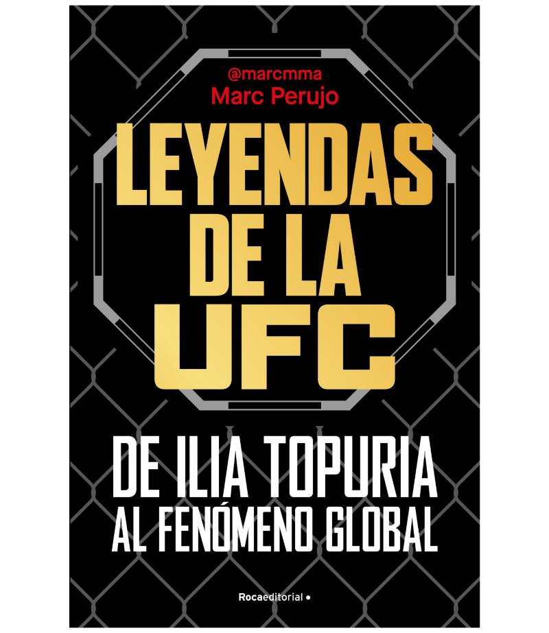 LEYENDAS DE LA UFC DE ILIA TOPURIA AL FENÓMENO GLOBAL