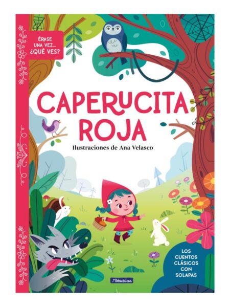 CAPERUCITA ROJA -CUENTOS CLÁSICOS CON SOLAPAS-