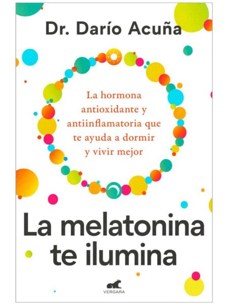 MELATONINA TE ILUMINA, LA