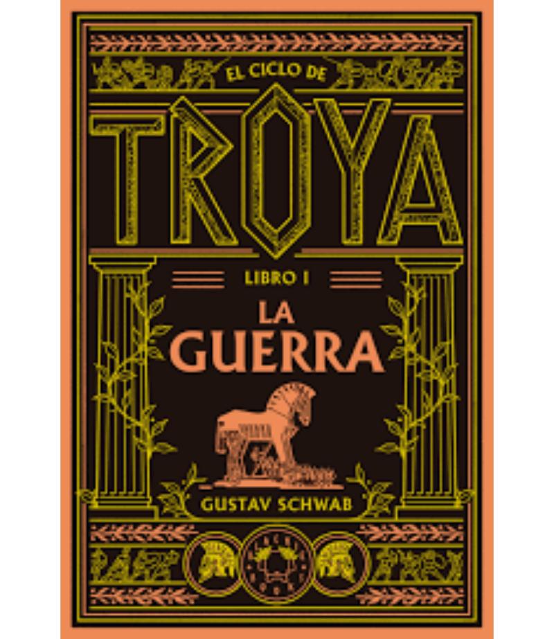 CICLO DE TROYA 1 LA GUERRA