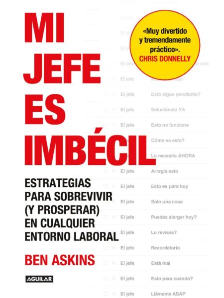 MI JEFE ES IMBÉCIL