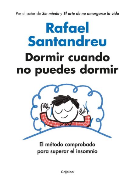 DORMIR CUANDO NO PUEDES DORMIR