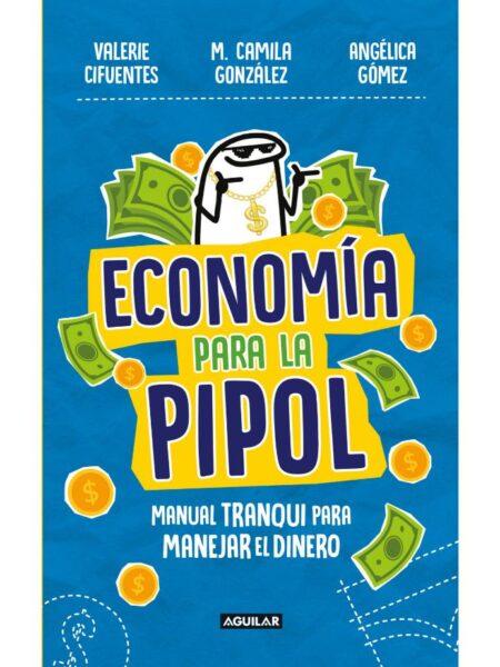 ECONOMÍA PARA LA PIPOL
