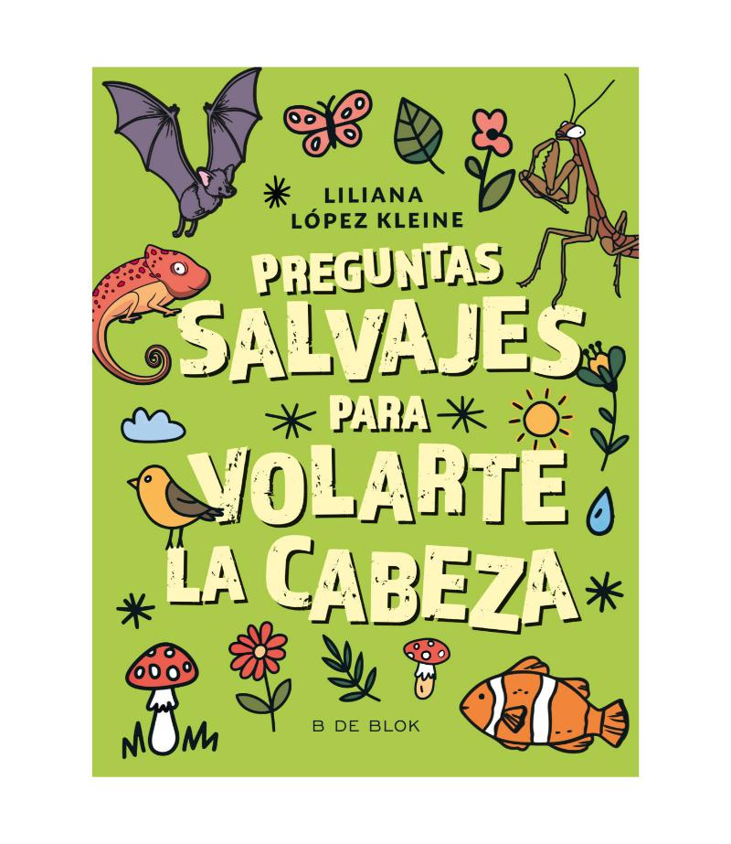PREGUNTAS SALVAJES PARA VOLARTE LA CABEZA