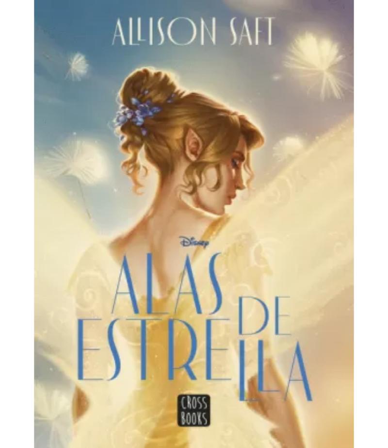 ALAS DE ESTRELLA -TAPA DURA-