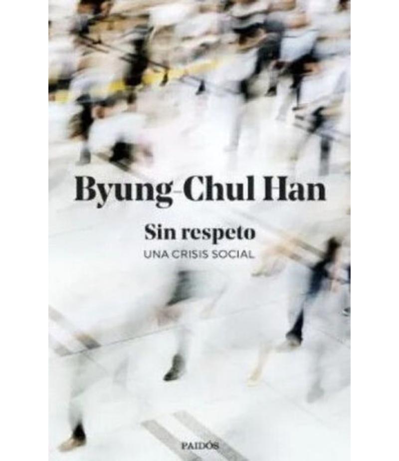 SIN RESPETO -UNA CRISIS SOCIAL-